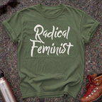 Radical Feminist Statement Shirt