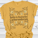 Nolite te Bastardes Shirt