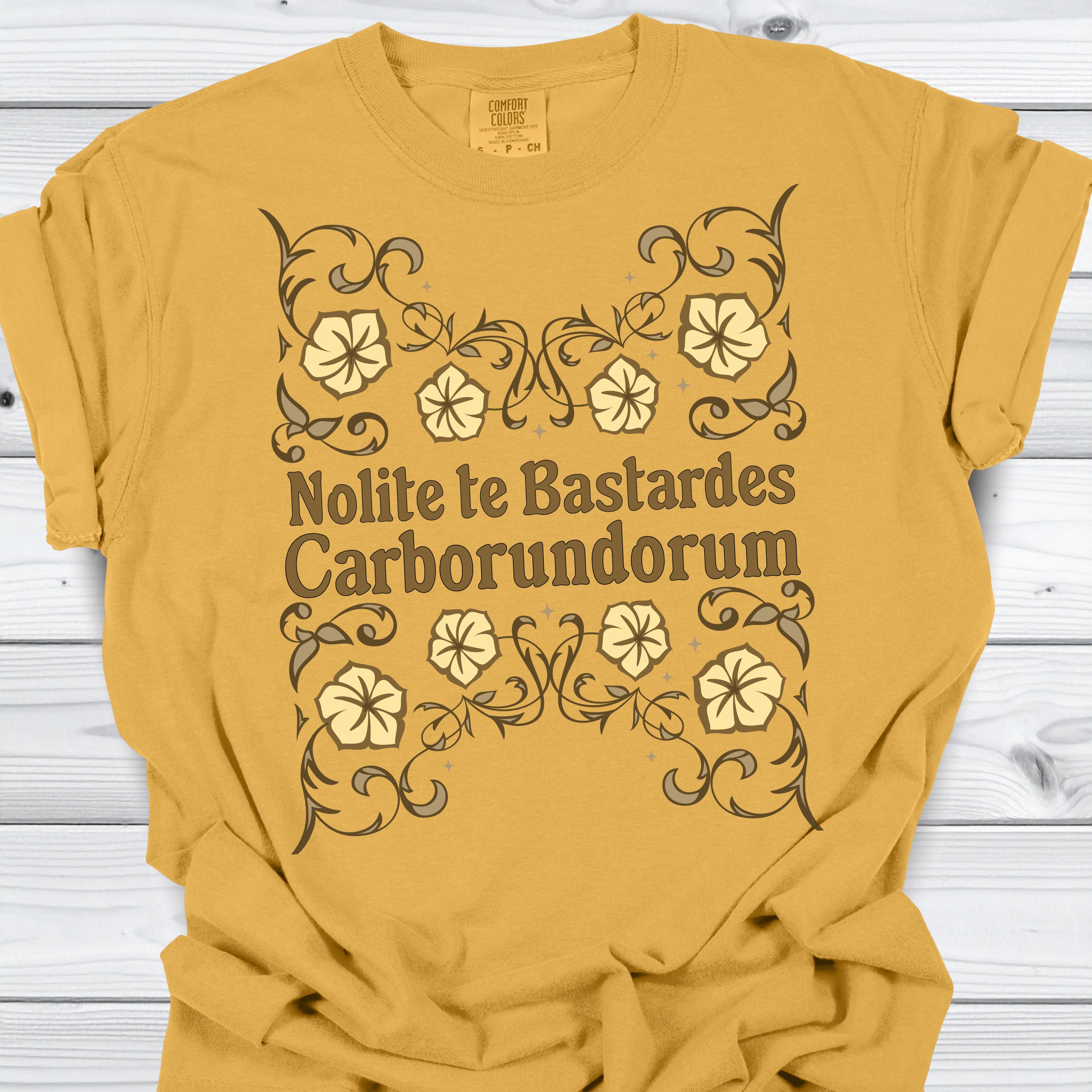 Nolite te Bastardes Shirt