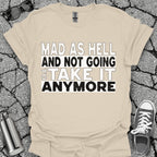 Mad as Hell Shirt