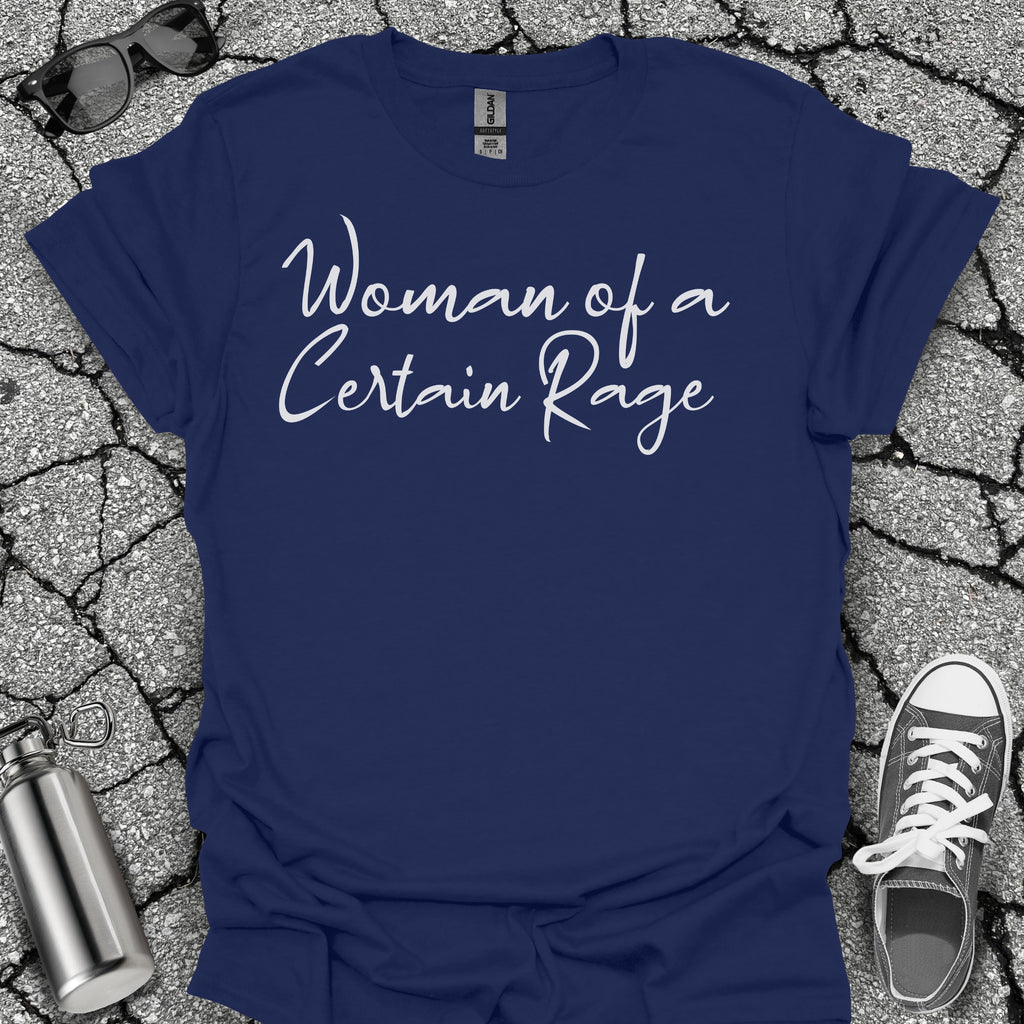 Woman of a Certain Rage Menopause Shirt