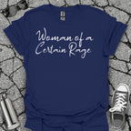 Woman of a Certain Rage Menopause Shirt