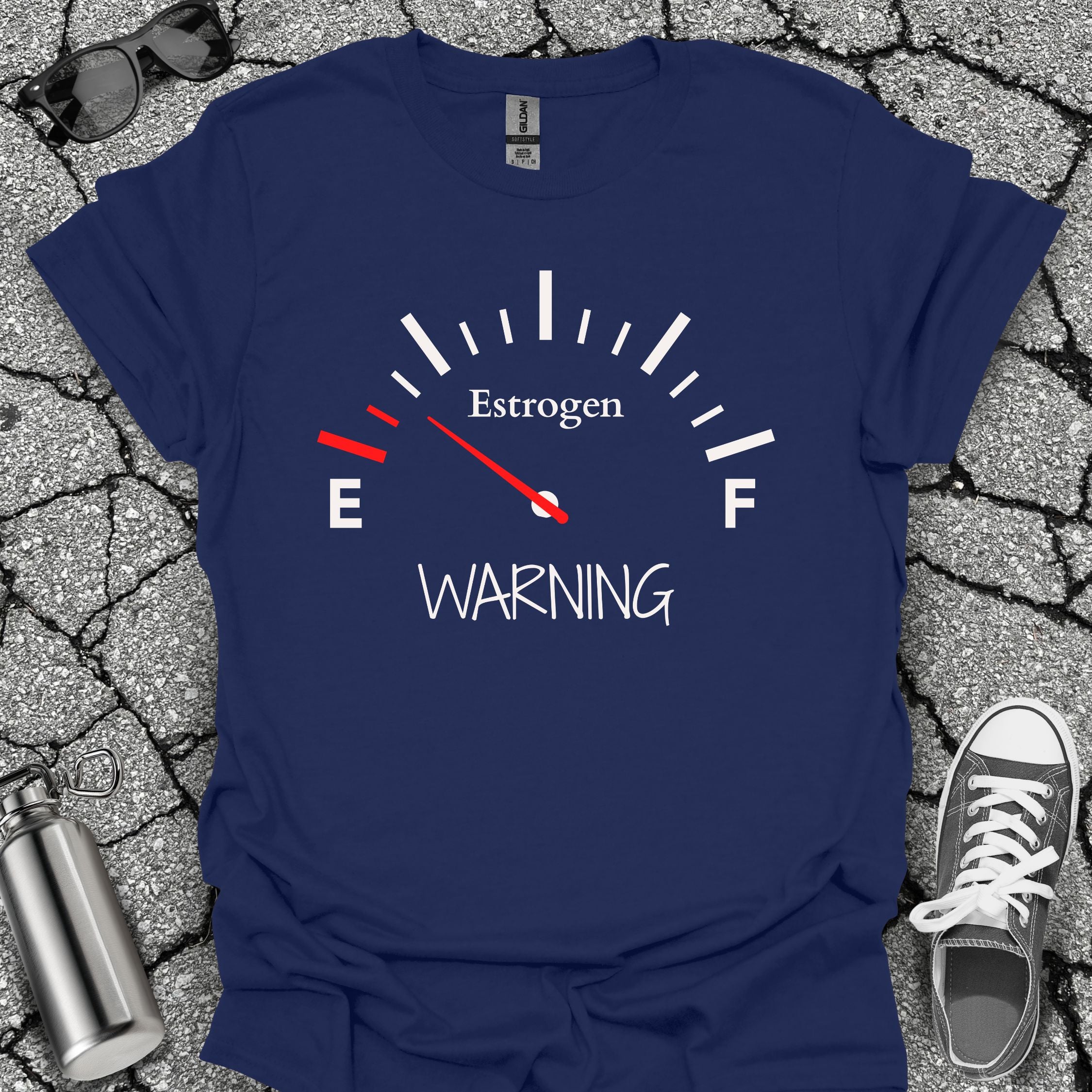 Low on Estrogen Warning Shirt