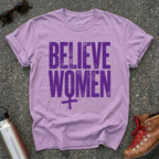 Believe Women Movement Shirt