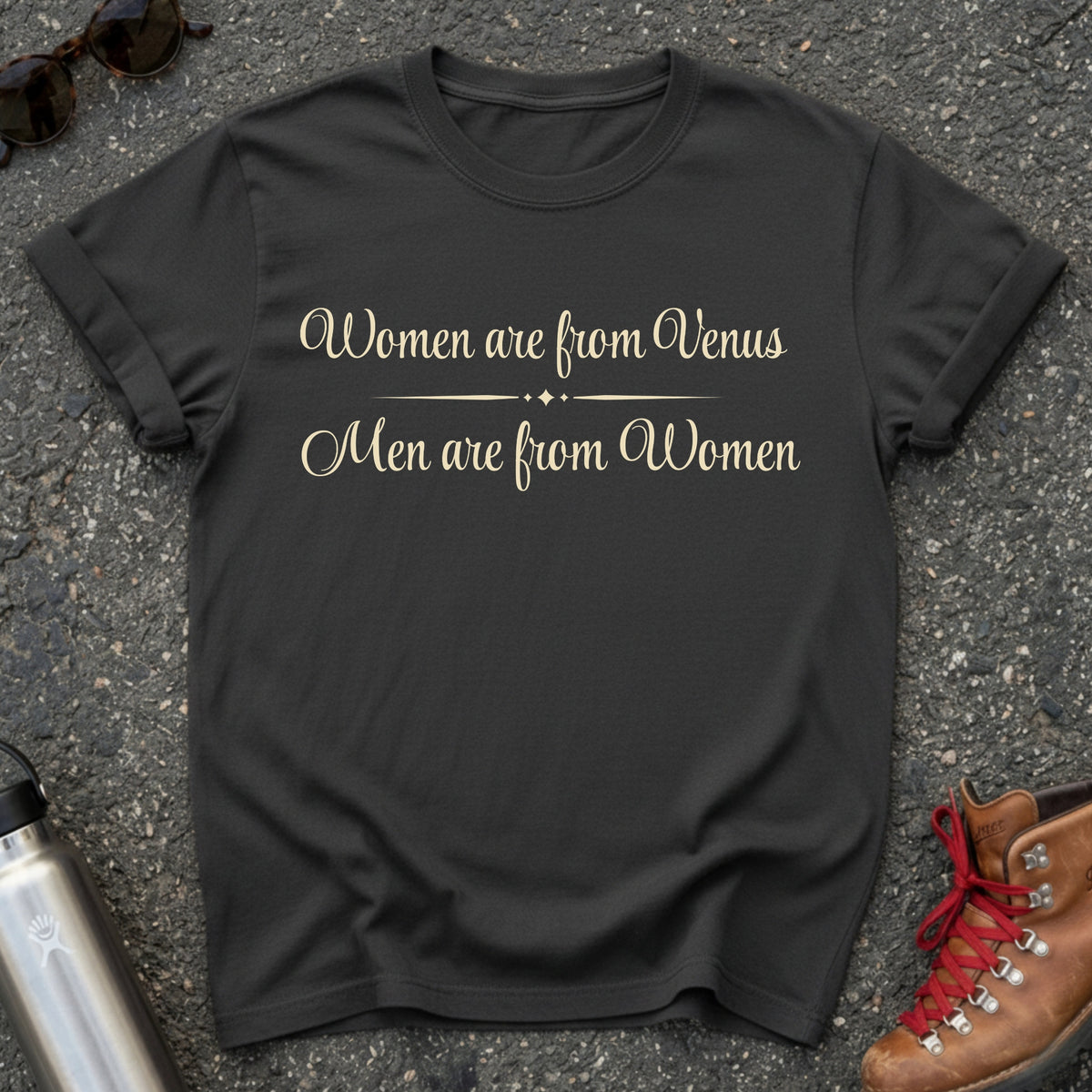 Men Are From Women Shirt