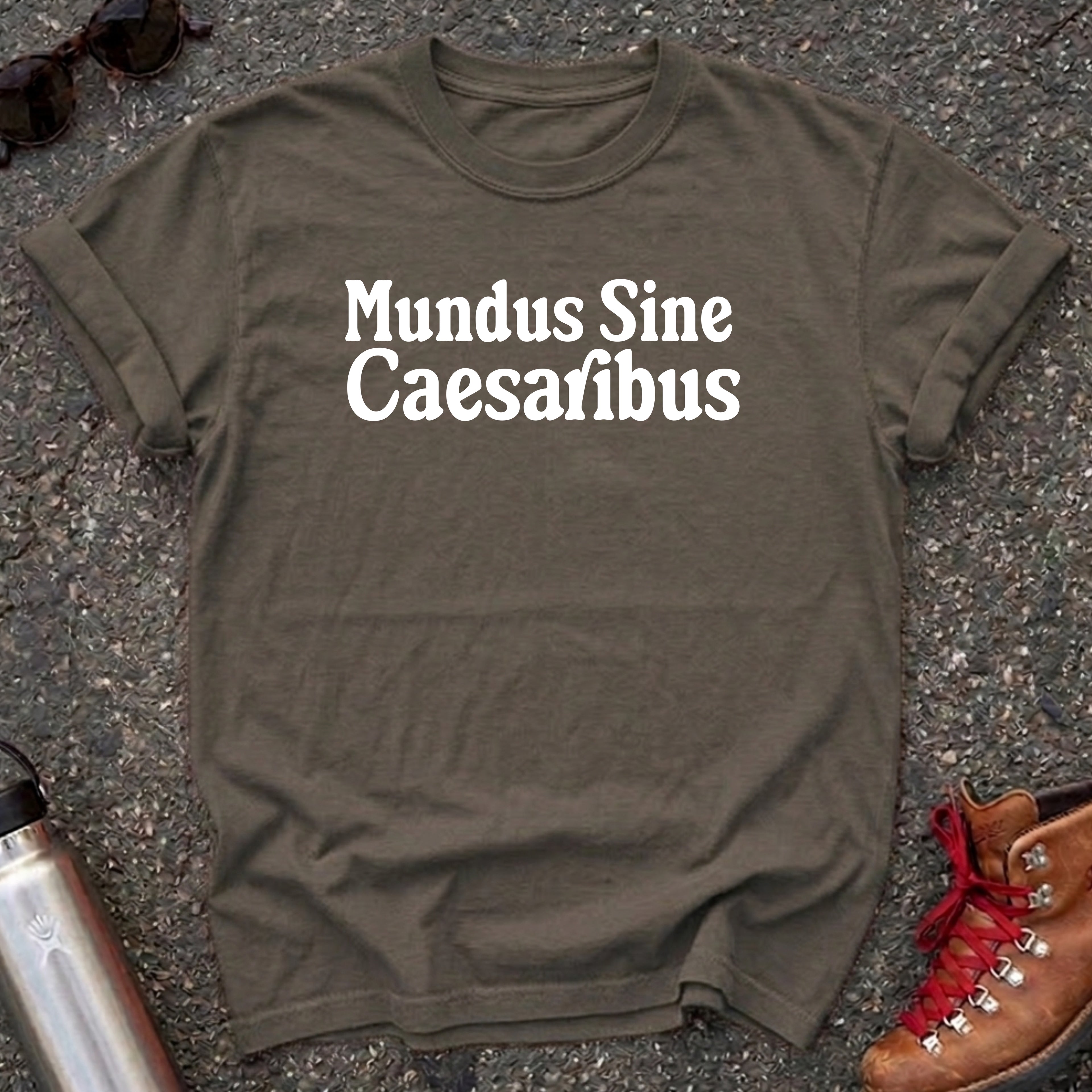 Mundus Sine Caesaribus Shirt