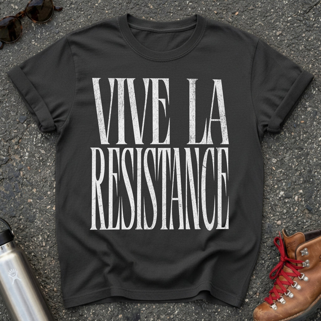 Vive la Resistance Shirt