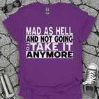 Mad as Hell Shirt