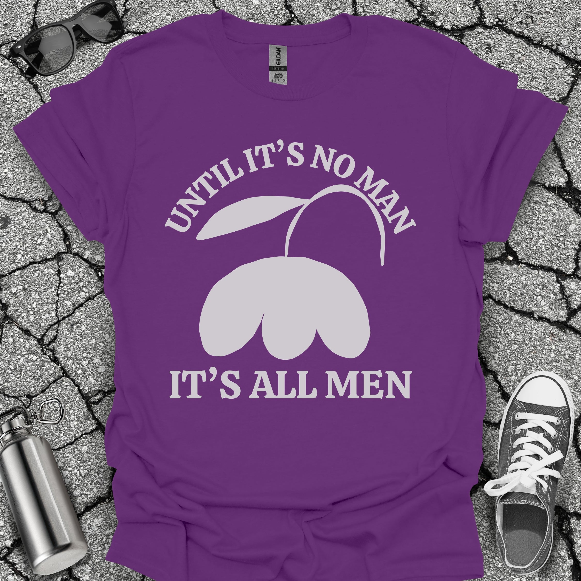 It's All Men Shirt