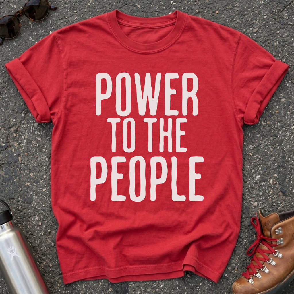 Power to the People Shirt