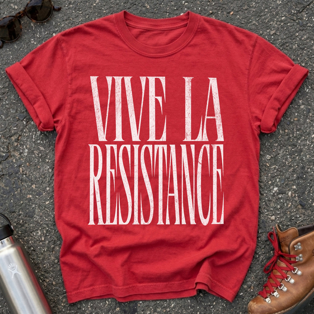 Vive la Resistance Shirt