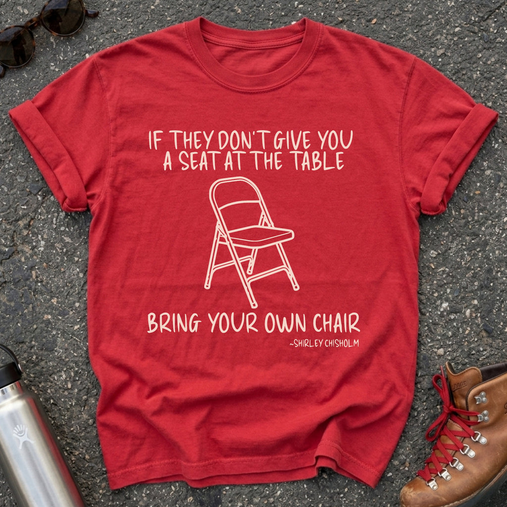 Feminist Shirley Chisholm Quote Shirt