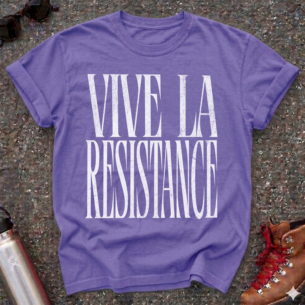 Vive la Resistance Shirt