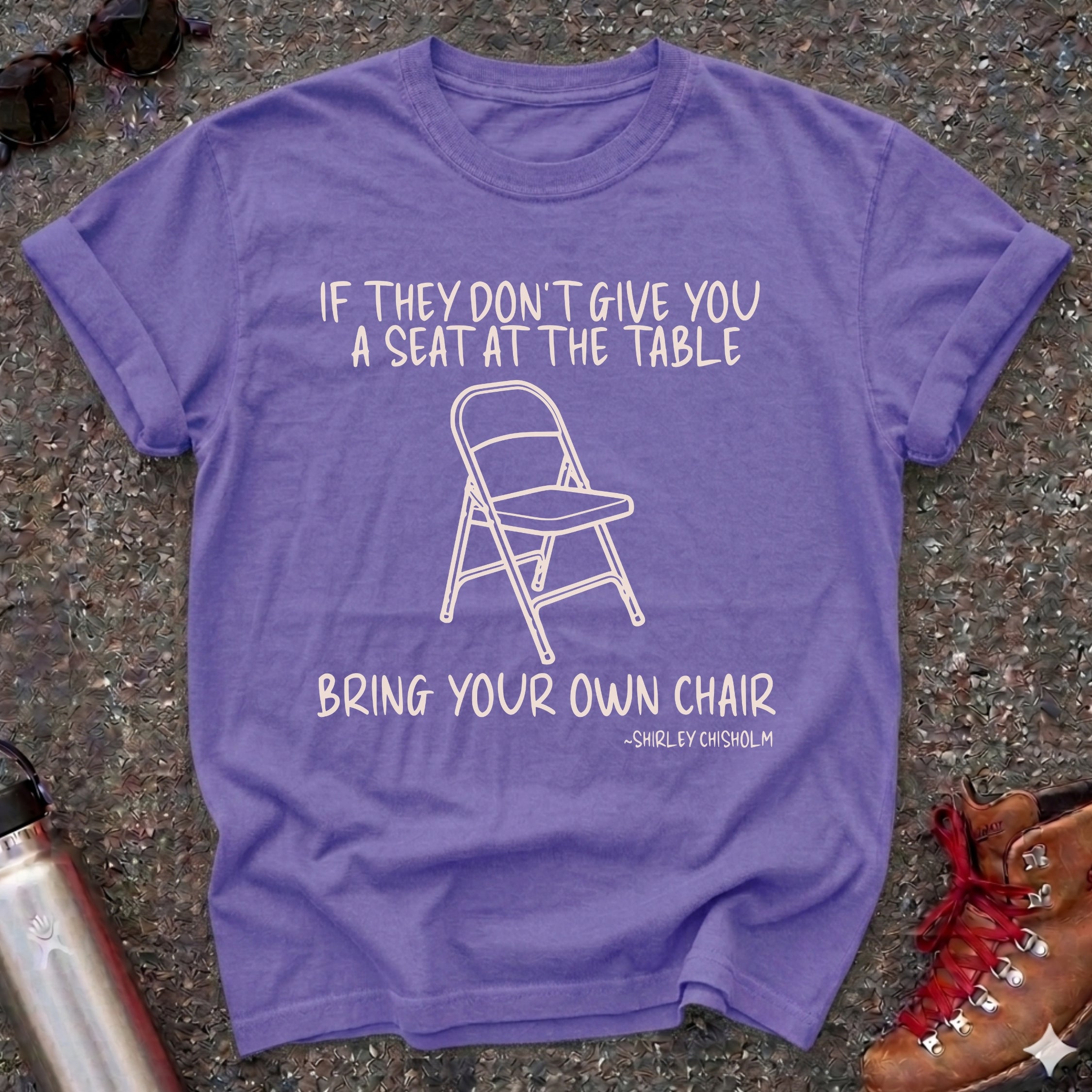 Feminist Shirley Chisholm Quote Shirt