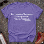 Anonymous Was a Woman Shirt, Virginia Woolf Feminist Literary Tee