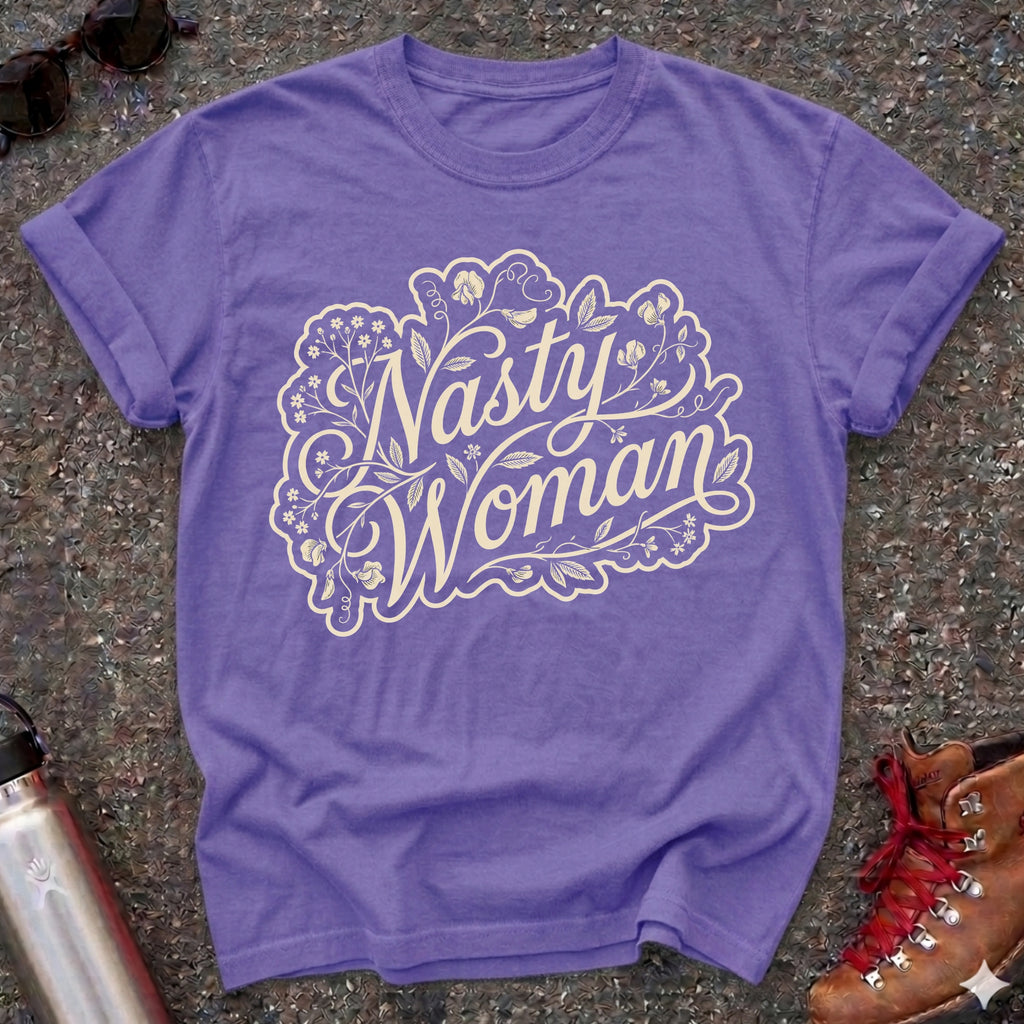 Nasty Woman Floral Feminist T-Shirt