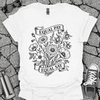 Equal Pay Say Feminist Wildflower Tshirt