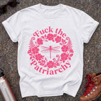 Fuck the Patriarchy Dragonfly Floral Tshirt