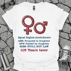 Equal Rights Amendment Shirt – 103 Years Later