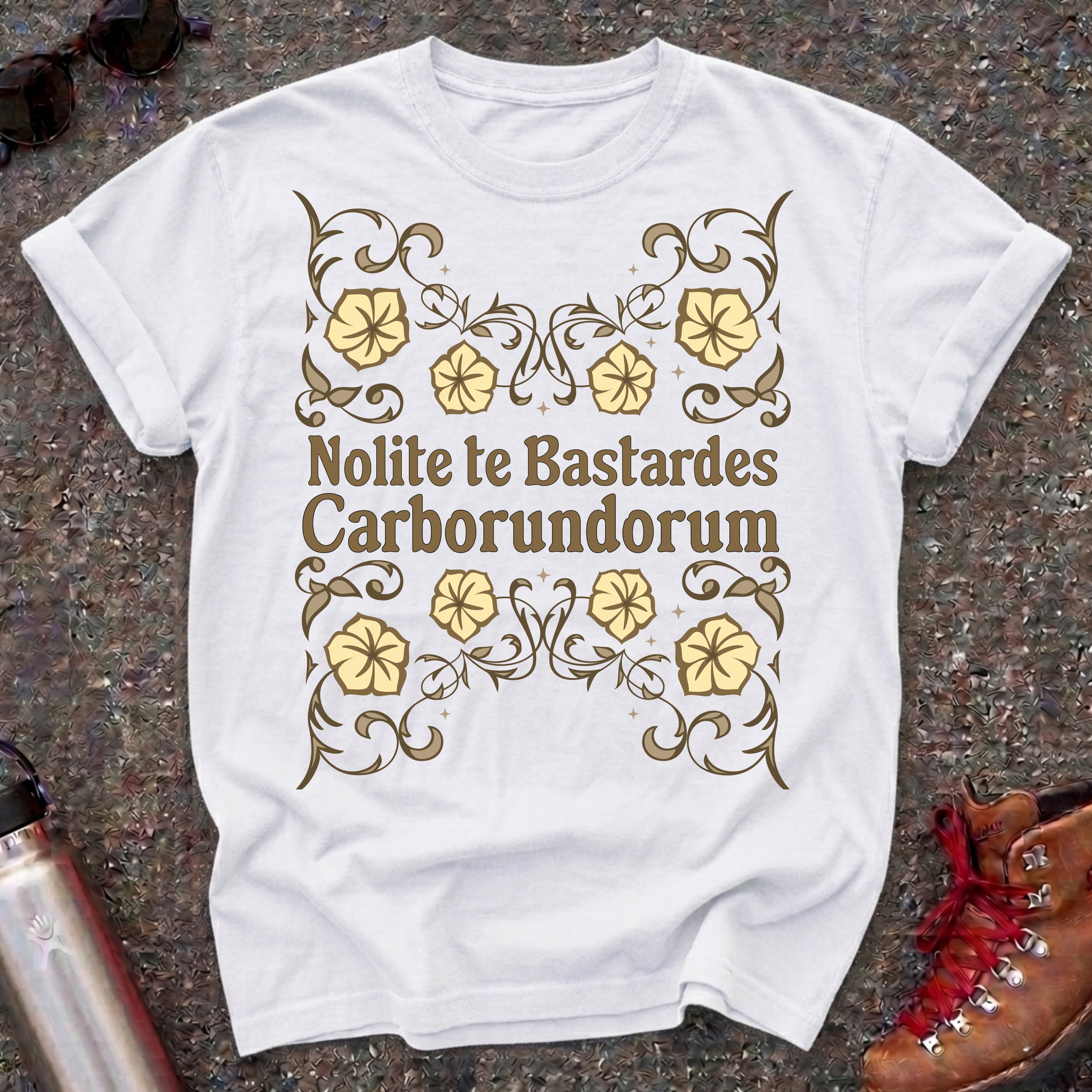 Nolite te Bastardes Shirt