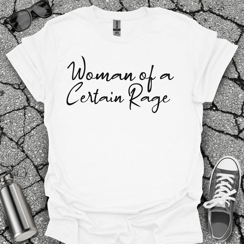 Woman of a Certain Rage Menopause Shirt