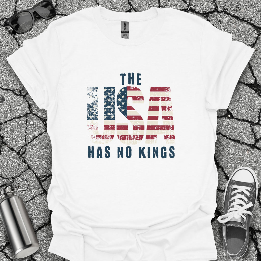 The USA Has No Kings Shirt