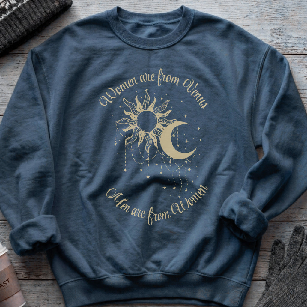 Women Are From Venus Sweatshirt