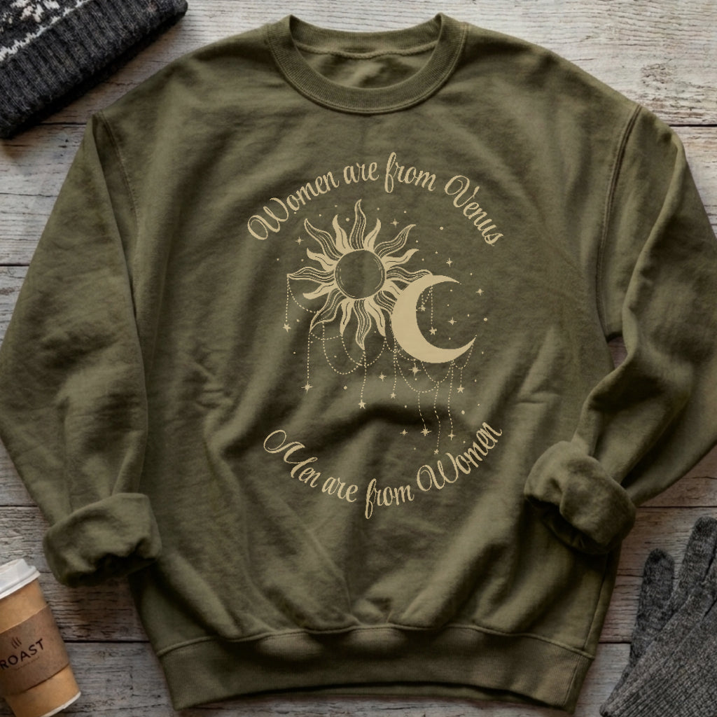 Women Are From Venus Sweatshirt