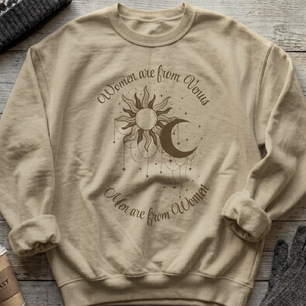 Women Are From Venus Sweatshirt