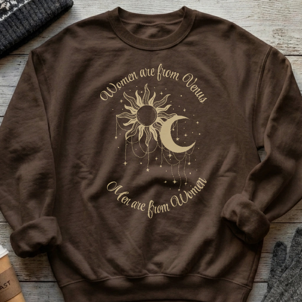 Women Are From Venus Sweatshirt