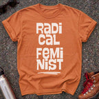 Bold Radical Feminist Shirt