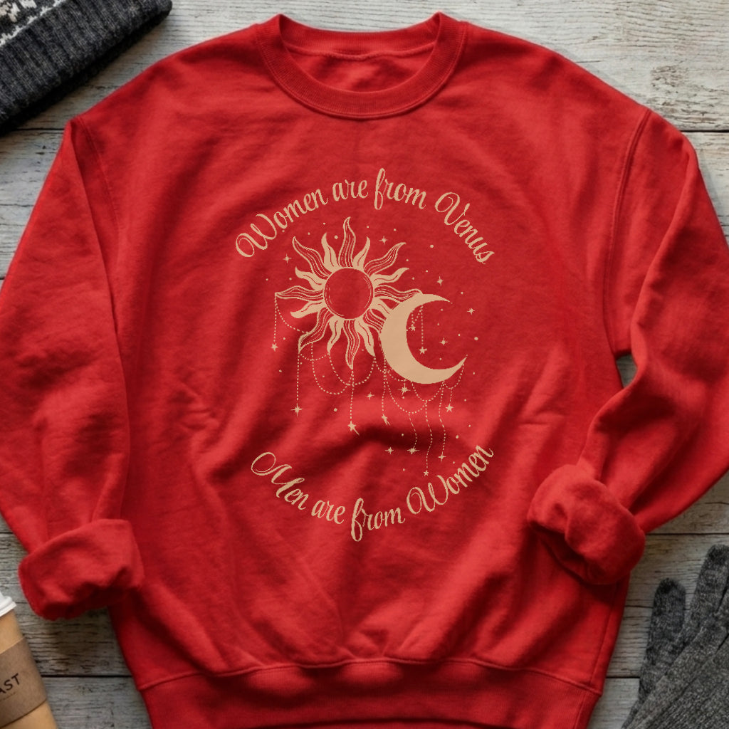 Women Are From Venus Sweatshirt